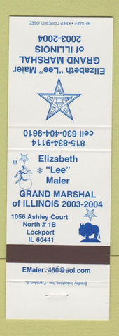 Matchbook Cover - Elizabeth Maier Grand Marshal of Illinois Lockport IL 2003