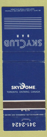 Matchbook Cover - Skydome Sky Club Toronto ON Blue Jays Baseball Stadium WEAR