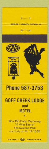 Matchbook Cover - Goff Creek Lodge Motel Cody WY Yellowstone