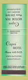 Matchbook Cover - Capri Motel Meadow Lake North Battleford SK green
