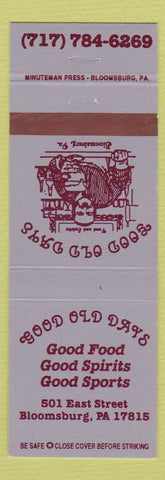 Matchbook Cover - Good Old Days Restaurant Bloomsburg PA