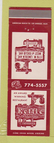 Matchbook Cover - Kettle Restaurant Anaheim CA