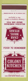 Matchbook Cover - Colony Kitchen Steaks CA
