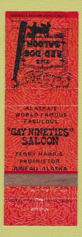 Matchbook Cover - Red Dog Saloon Scotty Juneau AK WEAR
