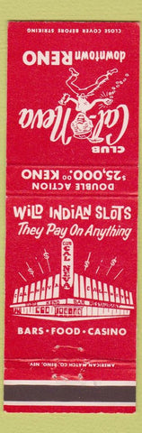 Matchbook Cover - Club Cal Neva Reno NV Indian