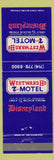 Matchbook Cover - Westward Ho 7 Seas Motel Anaheim CA Disneyland Ref