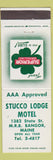 Matchbook Cover - Stucco Lodge Motel Bangor ME