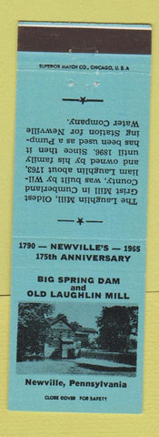 Matchbook Cover - Big Spring Dam Old Laughlin Mill Newville PA 175th