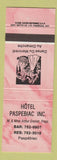 Matchbook Cover - Hotel Paspebiac QC