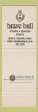 Matchbook Cover - Brave Bull Restaurant Fort Lauderdale FL