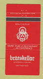Matchbook Cover - Bratskeller San Francisco CA Restaurant 30 Strike