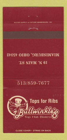 Matchbook Cover - Bullwinkle's Top Hat Bistro Miamisburg OH 30 Strike