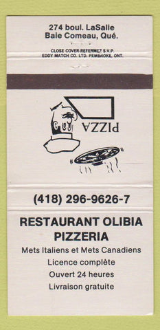 Matchbook Cover - Restaurant Olibia Pizza Baie Comeau QC 30 Strike