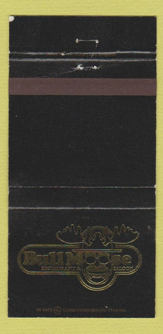 Matchbook Cover - Bull Moose Restaurant Santa Ana CA 30 Strike