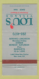 Matchbook Cover - Lou's Village Restaurant San Jose CA 30 Strike