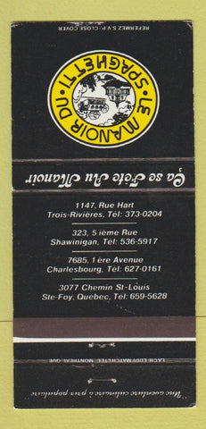 Matchbook Cover - Le Manoir Du Spaghetti Ste Foy QC 30 Strike