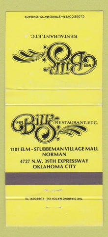Matchbook Cover - Mr Bill's restaurant Norman Oklahoma City OK 30 Strike