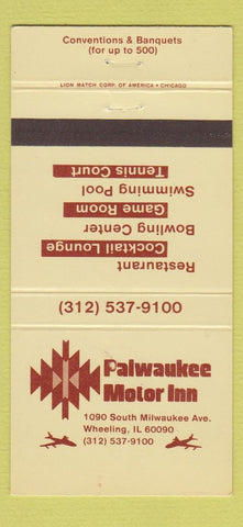 Matchbook Cover - Palwaukee Motor Inn Wheeling IL 30 Strike