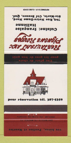 Matchbook Cover - Restaurant Aux Pignons Rouges Ste Marie Beauce QC 30 Strike