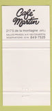 Matchbook Cover - Cafe Martin Montreal QC 30 Strike