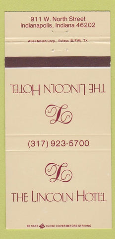 Matchbook Cover - Lincoln Hotel Indianapolis IN 30 Strike