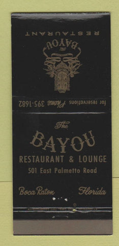 Matchbook Cover - Bayou Restaurant Boca Raton FL 30 Strike