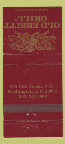 Matchbook Cover - Old Ebbitt Grill Washington DC WEAR 30 Strike