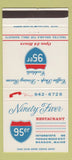 Matchbook Cover - Ninety Fiver Restaurant Bangor ME 30 Strike