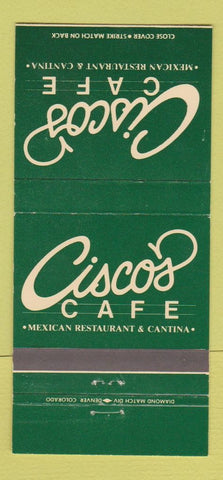 Matchbook Cover - Cisco's Cafe Mexican 30 Strike