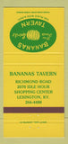 Matchbook Cover - Bananas Tavern Lexington KY 30 Strike