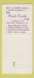 Matchbook Cover - Purple Crackle Club East Cape Girardeau IL 30 Strike