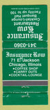 Matchbook Cover - Insurance Row Restaurant Chicago IL WEAR 30 Strike