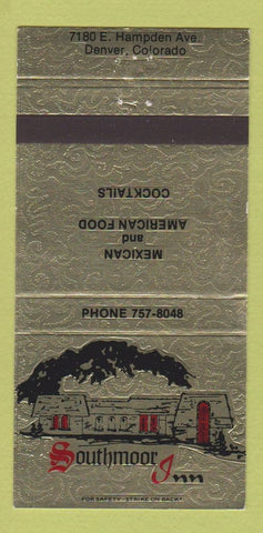 Matchbook Cover - Southmoor Inn Denver Colorado Mexican 30 Strike