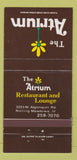 Matchbook Cover - The Atrium Restaurant Rolling Meadows IL 30 Strike