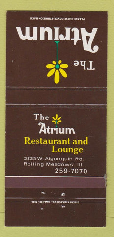 Matchbook Cover - The Atrium Restaurant Rolling Meadows IL 30 Strike