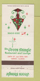 Matchbook Cover - Green Shingle Restaurant Harvey IL 30 Strike