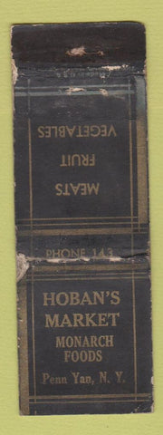 Matchbook Cover - Hoban's Market Monarch Foods Penn Yan NY low phone # WORN