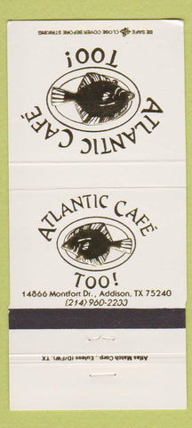 Matchbook Cover - Atlantic Cafe Addison TX 30 Strike