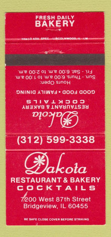 Matchbook Cover - Dakota Restaurant Bridgeview IL 30 Strike