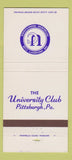 Matchbook Cover - University Club Pittsburgh PA 30 Strike