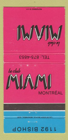 Matchbook Cover - Le Club Miami Montreal QC 30 Strike