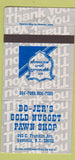 Matchbook Cover - Bo Jer's Gold Nugget Pawn Shop Gastonia NC 30 Strike