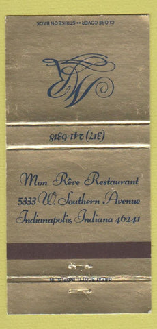 Matchbook Cover - Mon Reve Restaurant Indianapolis IN 30 Strike