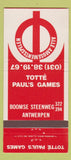 Matchbook Cover - Totte Paul's Games Amusement Antwerp Belgium 30 Strike