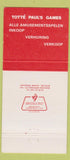Matchbook Cover - Totte Paul's Games Amusement Antwerp Belgium 30 Strike