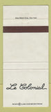 Matchbook Cover - Le Colonial New York City Vietnamese 30 Strike