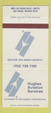 Matchbook Cover - Hughes Aviation Services Planes Las Vegas NV 30 Strike