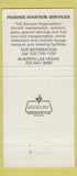 Matchbook Cover - Hughes Aviation Services Planes Las Vegas NV 30 Strike