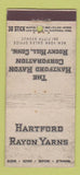 Matchbook Cover - Hartford Rayon Yarns Rocky Hill CT WORN 30 Stick
