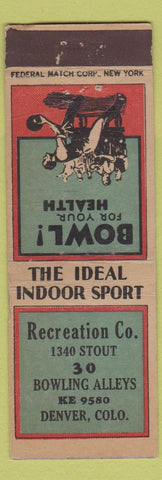 Matchbook Cover - Recreation Bowling Denver Colorado FEDERAL LONG